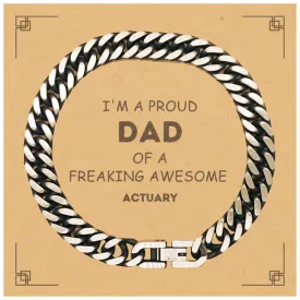 Actuary Gifts. Proud Dad of a freaking Awesome Actuary. Cuban Link Chain Bracelet with Card for Actuary. Great Gift for Him. Fathers Day Gift. Unique Dad Jewelry